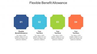 Flexible benefit allowance ppt powerpoint presentation outline smartart cpb