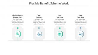 Flexible benefit scheme work ppt powerpoint presentation outline background designs cpb