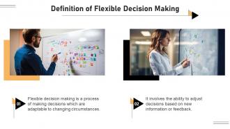 Flexible Decision Making Powerpoint Presentation And Google Slides ICP Pre-designed Customizable