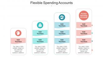 Flexible Spending Accounts Ppt Powerpoint Presentation Visual Aids Model Cpb