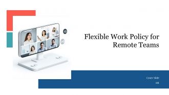 Flexible Work Policy For Remote Teams PPT Example AT