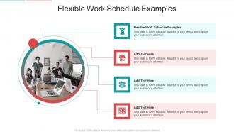 Flexible Work Schedule Examples In Powerpoint And Google Slides Cpb