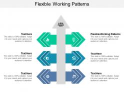 Flexible working patterns ppt powerpoint presentation slides mockup cpb