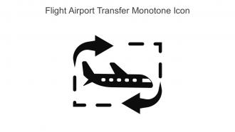 Flight Airport Transfer Monotone Icon In Powerpoint Pptx Png And Editable Eps Format