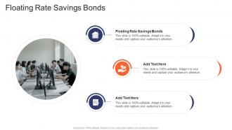 Floating Rate Savings Bonds In Powerpoint And Google Slides Cpb