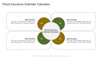 Flood Insurance Estimate Calculator In Powerpoint And Google Slides Cpb