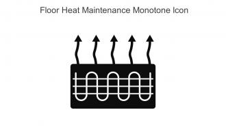 Floor Heat Maintenance Monotone Icon In Powerpoint Pptx Png And Editable Eps Format