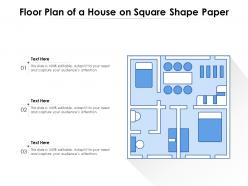 Floor plan of a house on square shape paper