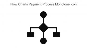 Flow Charts Payment Process Monotone Icon In Powerpoint Pptx Png And Editable Eps Format