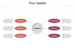 Flow variable ppt powerpoint presentation model clipart images cpb