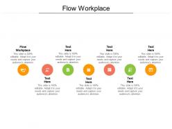 Flow workplace ppt powerpoint presentation summary format cpb