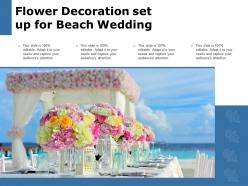 Flower decoration set up for beach wedding