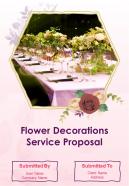 Flower Decorations Service Proposal Sample Document Report Doc Pdf Ppt