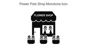 Flower Pots Shop Monotone Icon In Powerpoint Pptx Png And Editable Eps Format