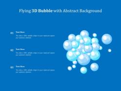 Flying 3d bubble with abstract background
