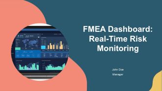 FMEA Dashboard Real Time Risk Monitoring PPT Slides AT
