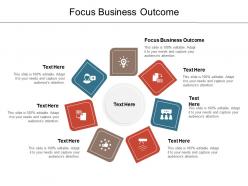 Focus business outcome ppt powerpoint presentation layouts smartart cpb