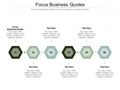 Focus business quotes ppt powerpoint presentation icon demonstration cpb