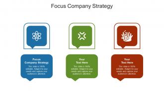 Focus company strategy ppt powerpoint presentation model graphic tips cpb