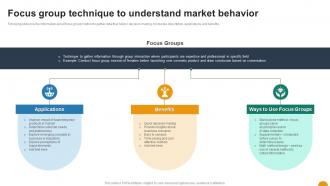 Focus Group Technique To Understand Market Behavior Using SWOT Analysis For Organizational