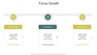 Focus Growth In Powerpoint And Google Slides Cpb