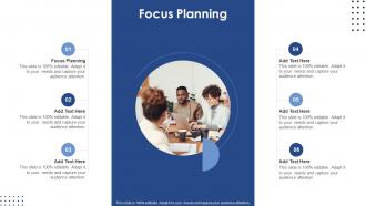 Focus Planning In Powerpoint And Google Slides Cpb
