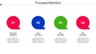 Focused Attention Ppt Powerpoint Presentation Professional Layouts Cpb