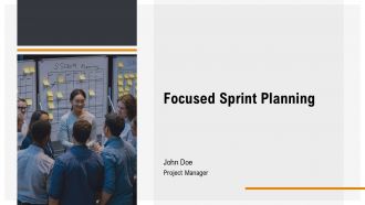 Focused Sprint Planning PPT Demonstration AT