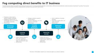 Fog Computing Direct Benefits To IT Business