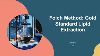 Folch Method Gold Standard Lipid Extraction PPT Example AT