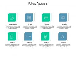 Follow appraisal ppt powerpoint presentation icon model cpb