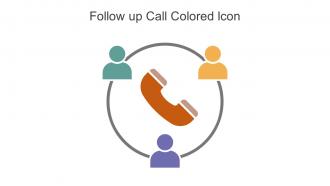 Follow Up Call Colored Icon In Powerpoint Pptx Png And Editable Eps Format