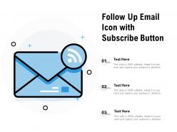 Follow up email icon with subscribe button