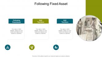 Following Fixed Asset In Powerpoint And Google Slides Cpb