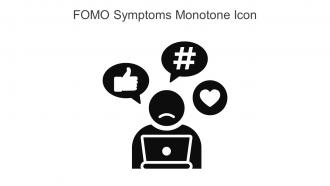 FOMO Symptoms Monotone Icon In Powerpoint Pptx Png And Editable Eps Format