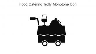 Food Catering Trolly Monotone Icon In Powerpoint Pptx Png And Editable Eps Format