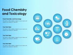 Food chemistry and toxicology ppt powerpoint presentation slides elements