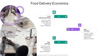 Food Delivery Economics In Powerpoint And Google Slides Cpb