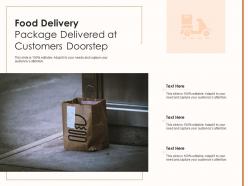 Food delivery package delivered at customers doorstep infographic template