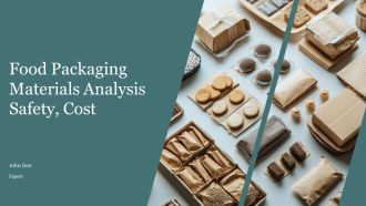 Food Packaging Materials Analysis Safety Cost PPT Sample AT