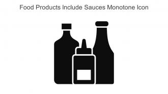 Food Products Include Sauces Monotone Icon In Powerpoint Pptx Png And Editable Eps Format