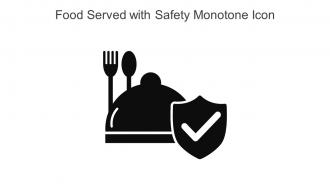 Food Served With Safety Monotone Icon In Powerpoint Pptx Png And Editable Eps Format