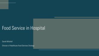 Food Service in Hospital PPT Outline VA