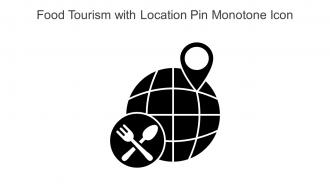 Food Tourism With Location Pin Monotone Icon In Powerpoint Pptx Png And Editable Eps Format