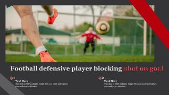 Football Defensive Player Blocking Shot On Goal