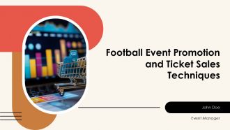 Football Event Promotion And Ticket Sales Techniques PPT Guidelines AT