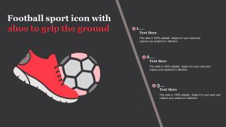 Football Sport Icon With Shoe To Grip The Ground