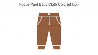 Footie Pant Baby Cloth Colored Icon In Powerpoint Pptx Png And Editable Eps Format