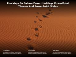Footsteps in sahara desert holidays powerpoint themes and powerpoint slides