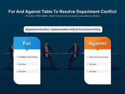 For and against table to resolve department conflict